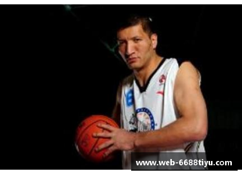 巴特尔在NBA的职业生涯回顾：从中国篮球到国际舞台的精彩历程